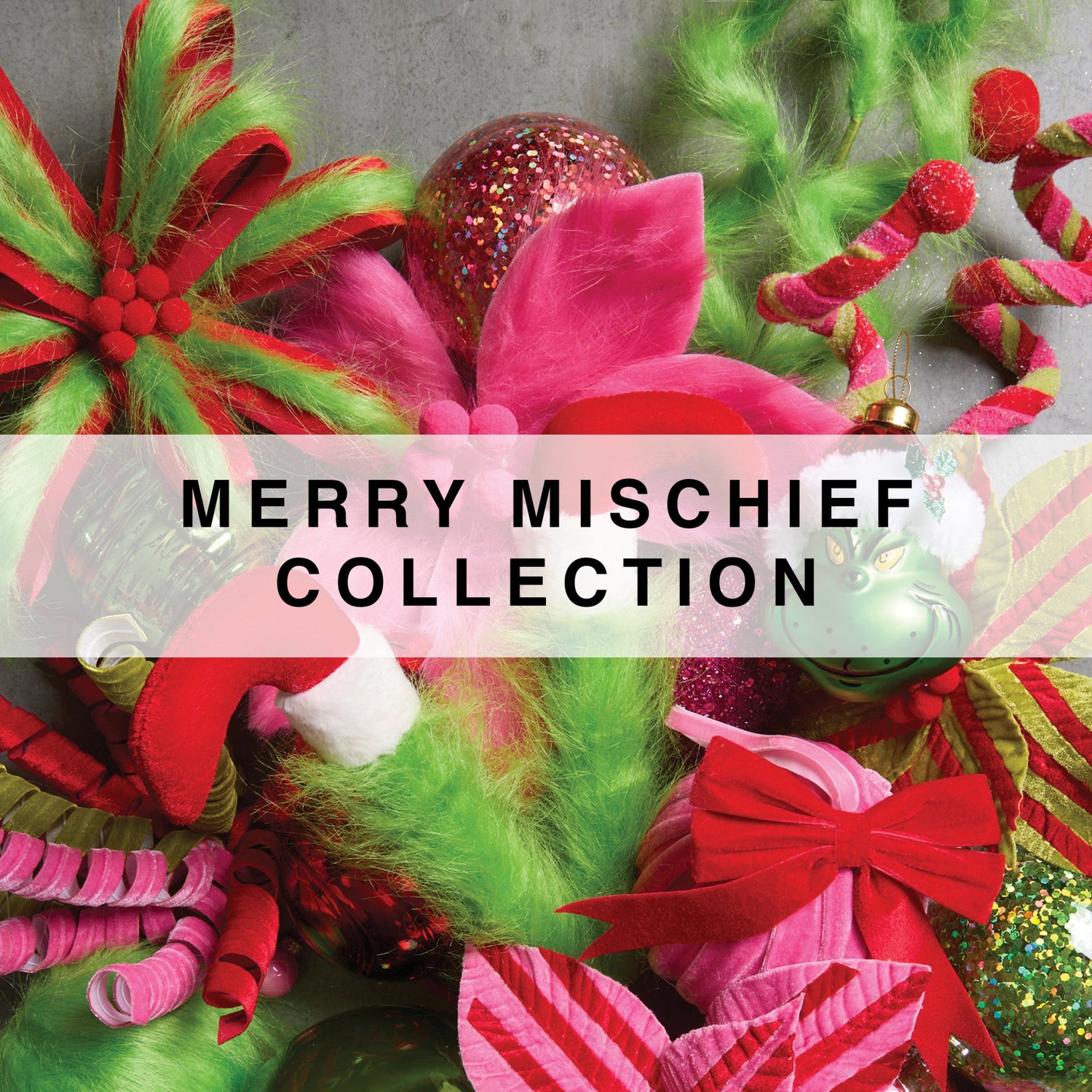 Merry Mischief