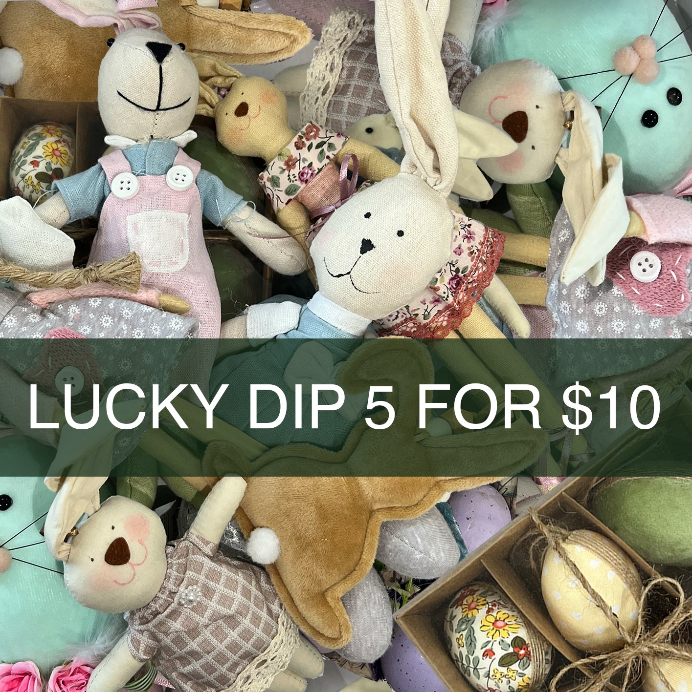 Easter 5 for $10 Lucky Dip